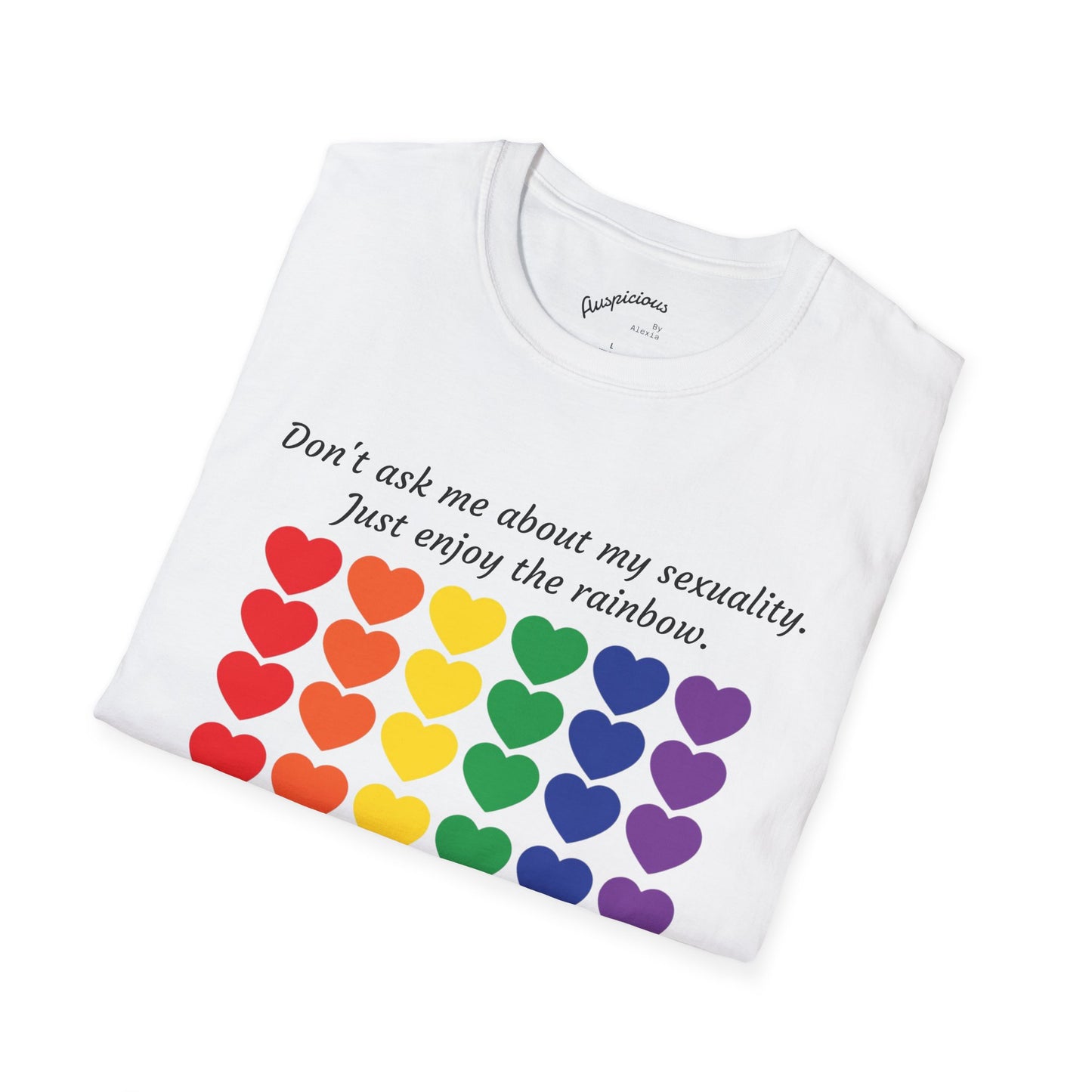 Rainbow Hearts T-Shirt — "Don’t ask me" | (2 colors)
